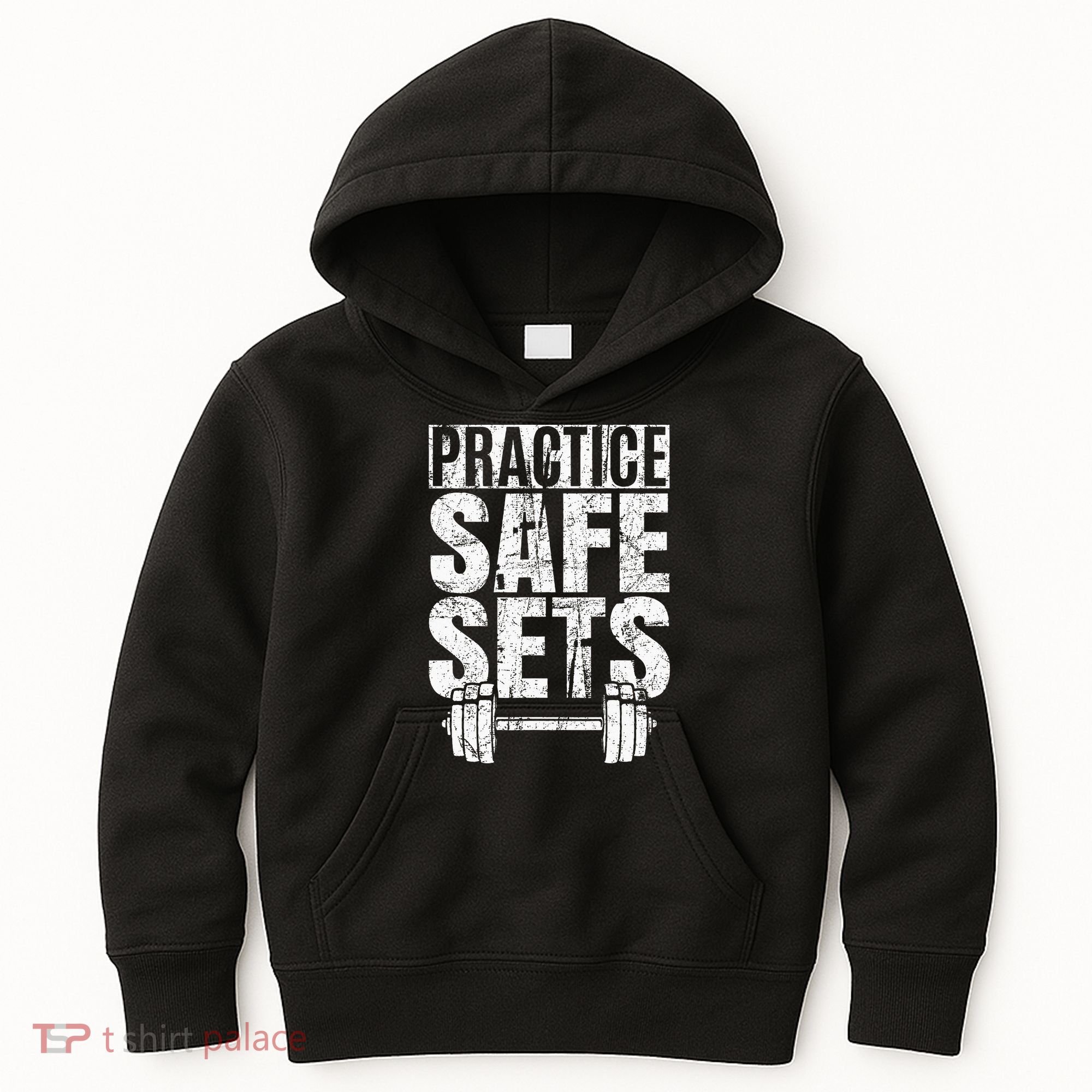 Funny Practice Safe Sets Weight Lifting Kids Hoodie