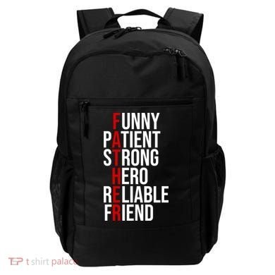 Father Patient Strong Hero Definition Dad Gift Backpack