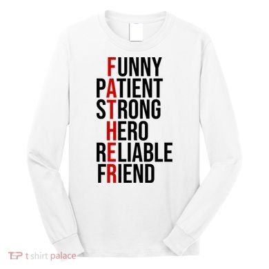 Father Patient Strong Hero Definition Dad Gift Long Sleeve Shirt