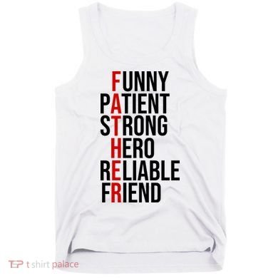 Father Patient Strong Hero Definition Dad Gift Tank Top