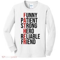 Father Patient Strong Hero Definition Dad Gift Kids Long Sleeve Shirt thumb 0