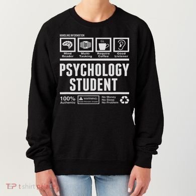 Funny Psychology Student Handling Information Women's Sweatshirt