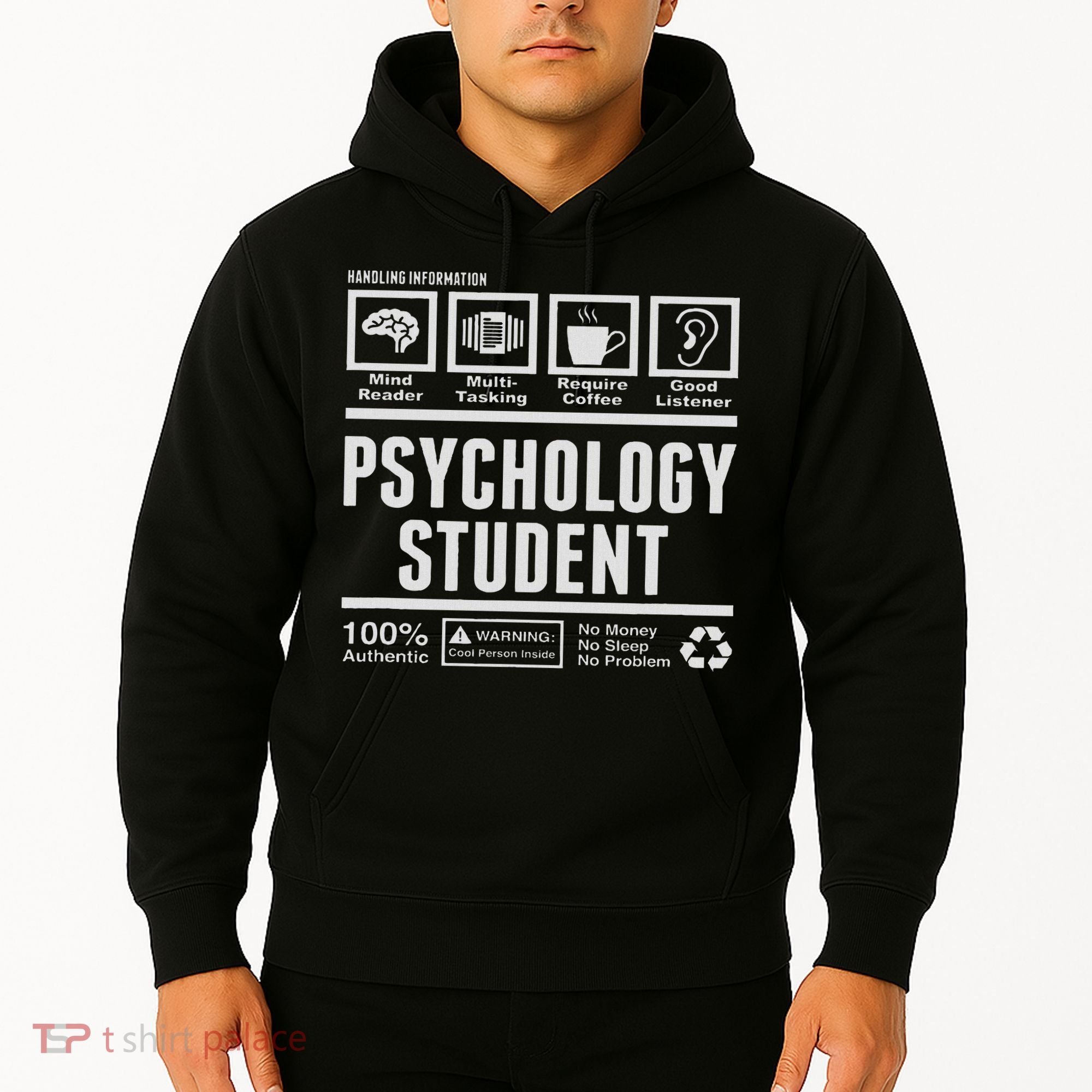 Funny Psychology Student Handling Information Hoodie