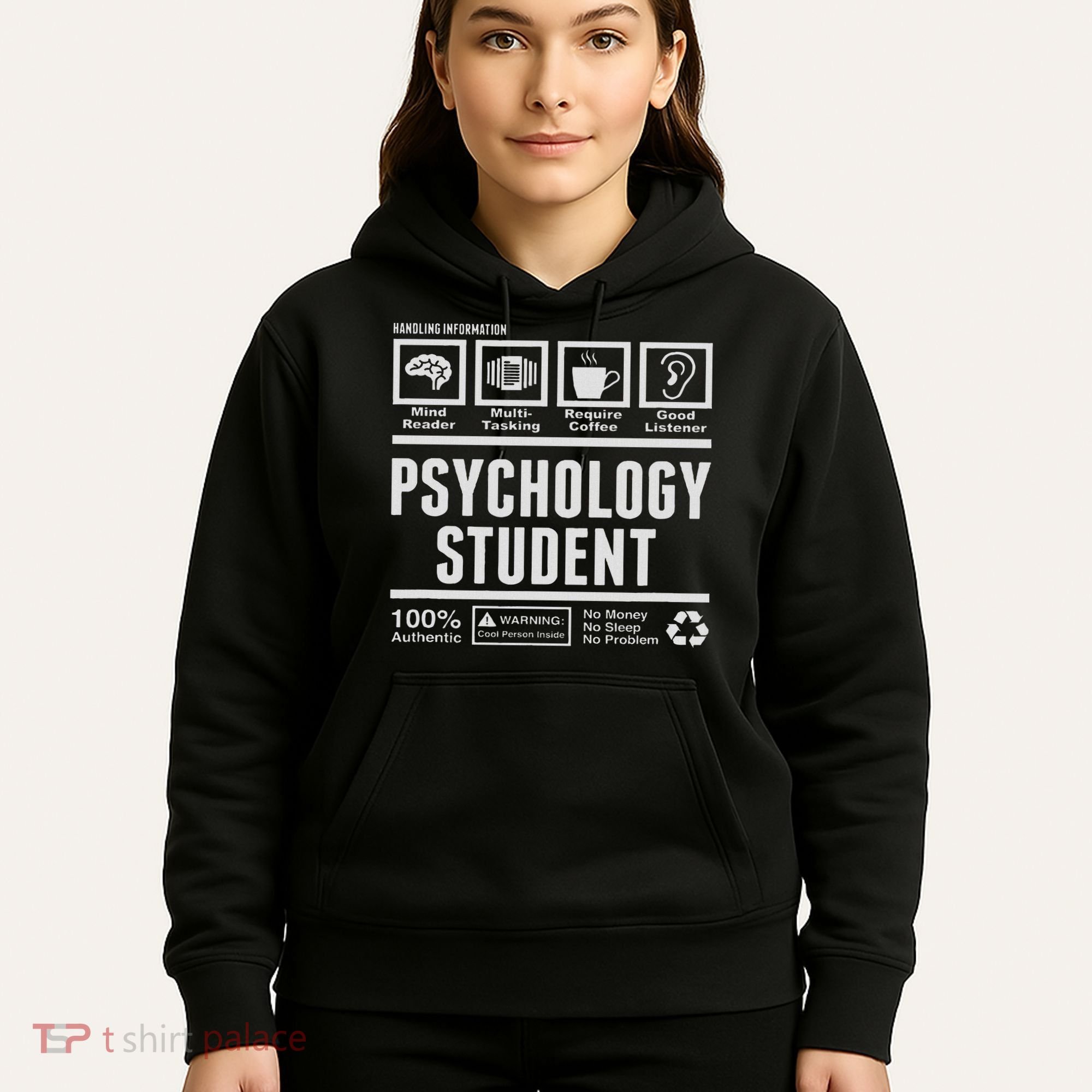 Funny Psychology Student Handling Information Hoodie