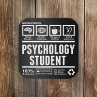 Funny Psychology Student Handling Information Coaster thumb 0