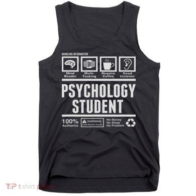 Funny Psychology Student Handling Information Tank Top