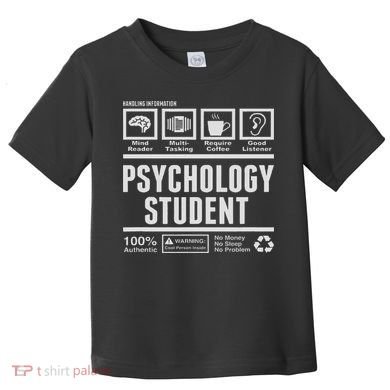 Funny Psychology Student Handling Information Toddler T-Shirt