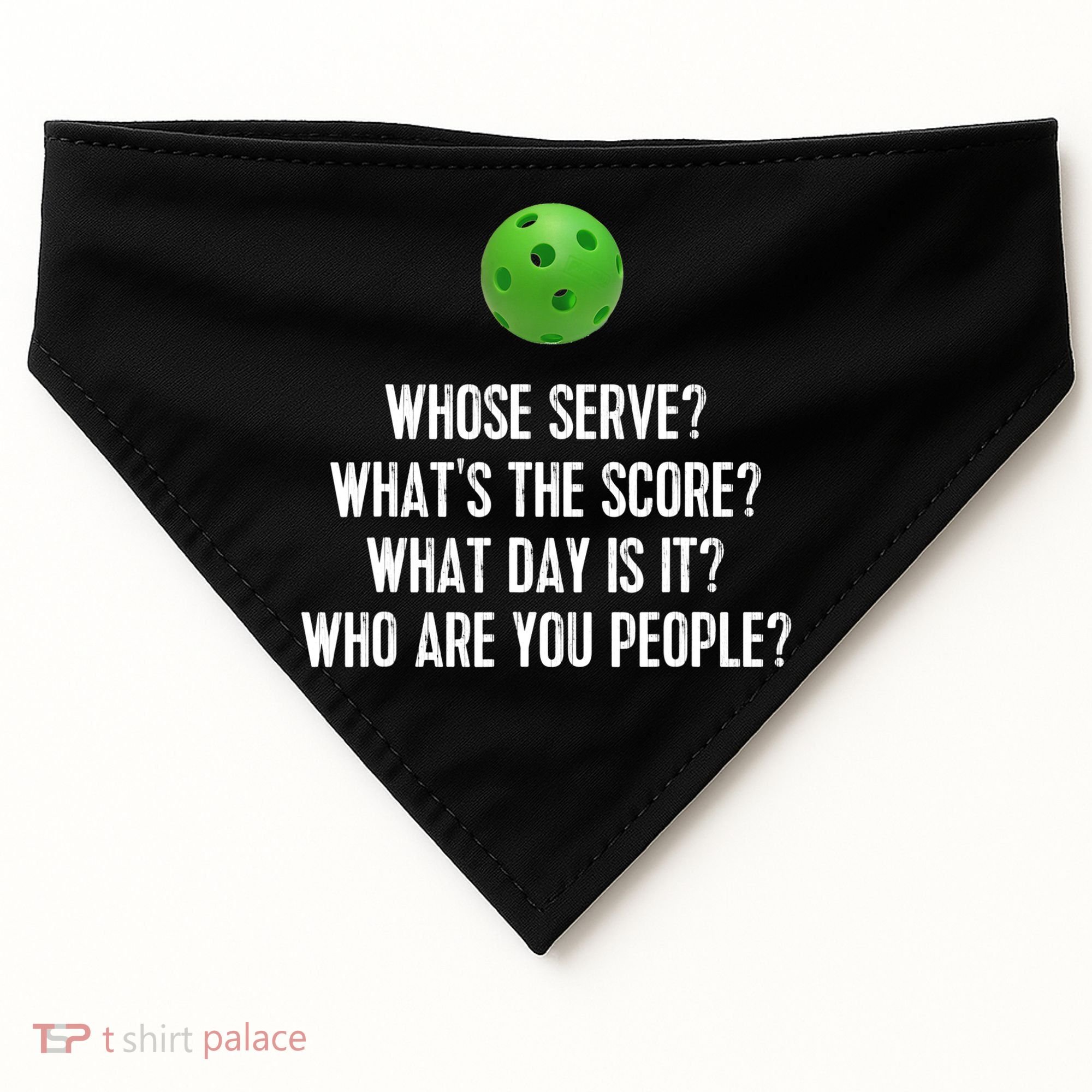 Funny Pickleball Shirt Whose Serve League Pickleball Team TShirt USA-Made Doggie Bandana