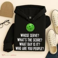 Funny Pickleball Shirt Whose Serve League Pickleball Team TShirt Hoodie thumb 4