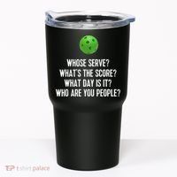 Funny Pickleball Shirt Whose Serve League Pickleball Team TShirt Tumbler thumb 0