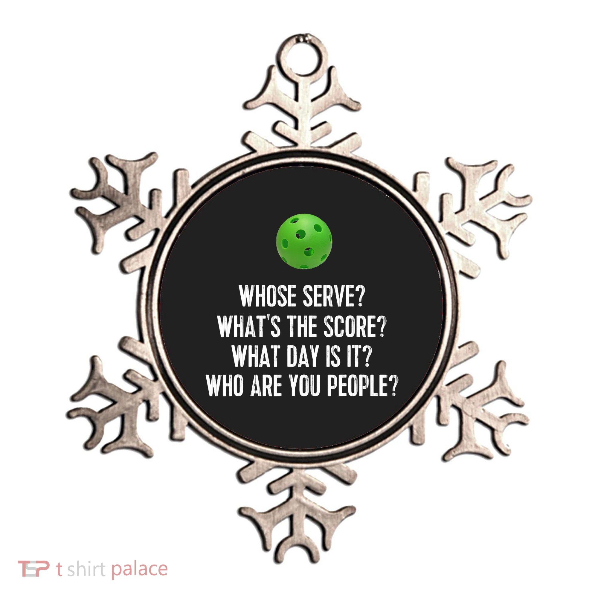Funny Pickleball Shirt Whose Serve League Pickleball Team TShirt Ornament