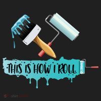 Funny Painter Saying Paint Roller And Brush This Is How I Roll Cool Gift Beanie thumb 2