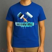 Funny Painter Saying Paint Roller And Brush This Is How I Roll Cool Gift T-Shirt thumb 3