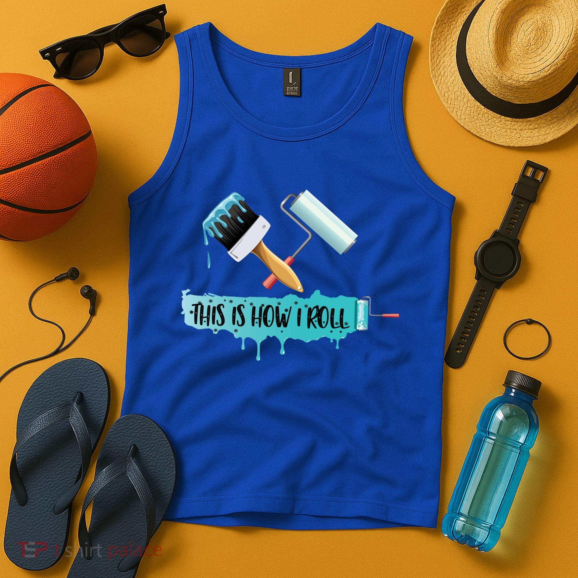 Funny Painter Saying Paint Roller And Brush This Is How I Roll Cool Gift Tank Top