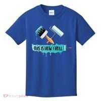 Funny Painter Saying Paint Roller And Brush This Is How I Roll Cool Gift Kids T-Shirt thumb 0