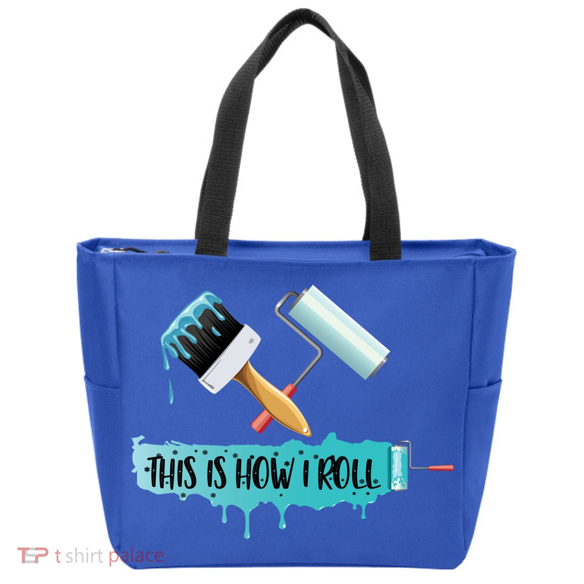 Funny Painter Saying Paint Roller And Brush This Is How I Roll Cool Gift Tote Bag