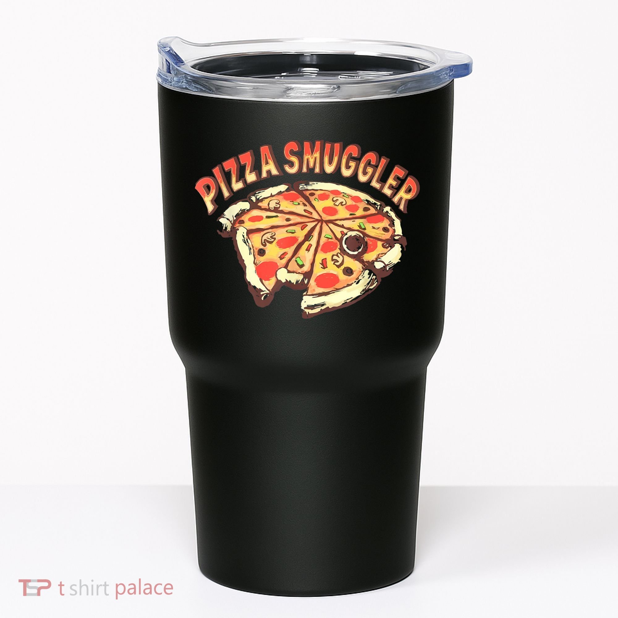 Funny Pizza Smuggler Gift For Pizza Lovers Tumbler