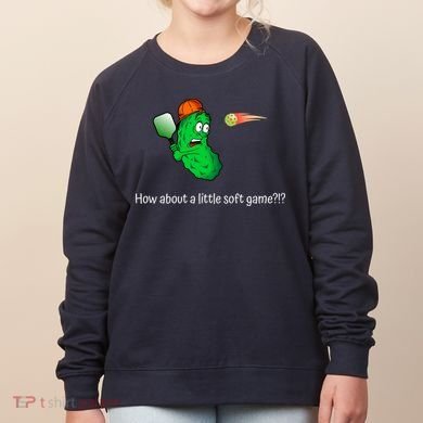 Fun Pickleball, Soft Game, Scared Pickle Women's Sweatshirt