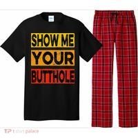 Funny Party Show Me Your Butthole Pajama Set thumb 0