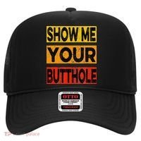 Funny Party Show Me Your Butthole Hat thumb 0