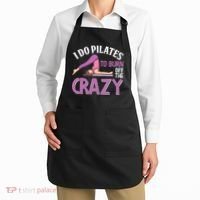 Funny Pilates Saying Pilates Trainer Contrology Instructor Apron thumb 2