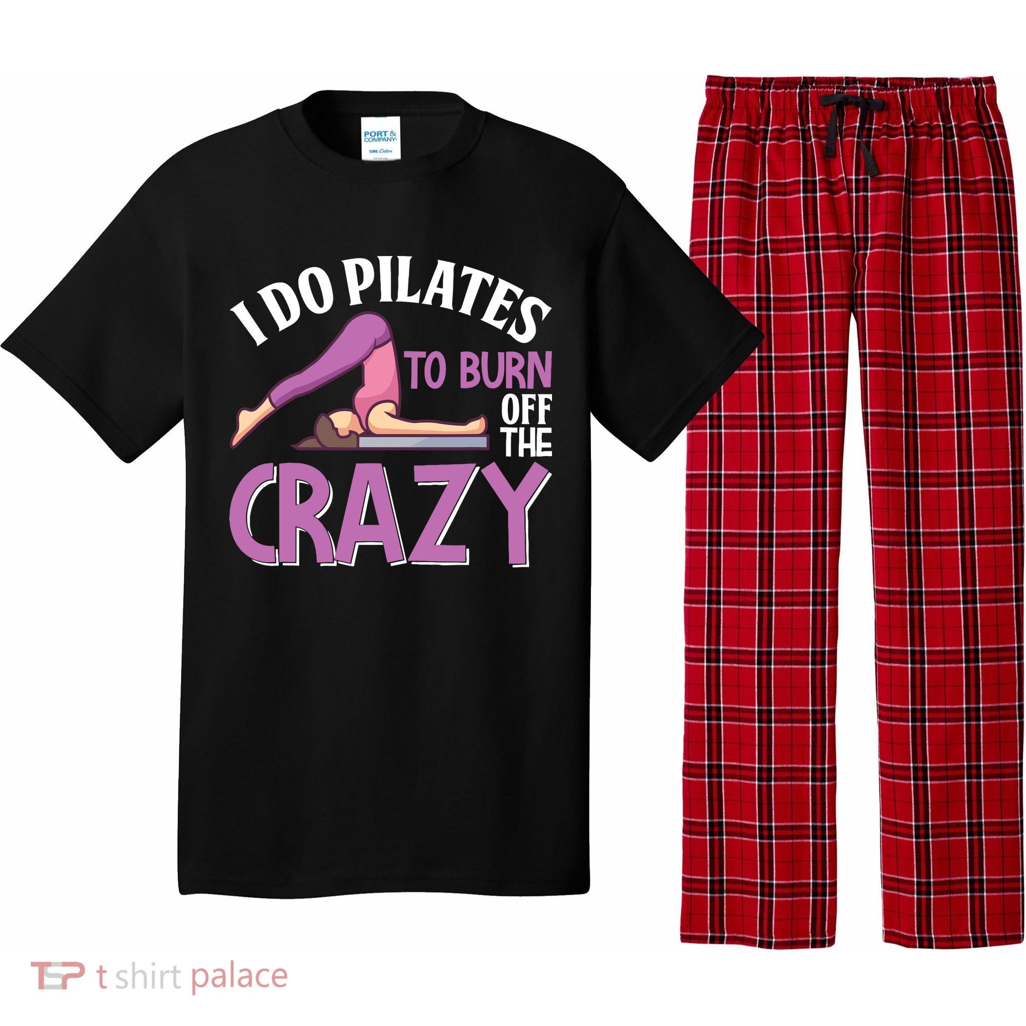 Funny Pilates Saying Pilates Trainer Contrology Instructor Pajama Set