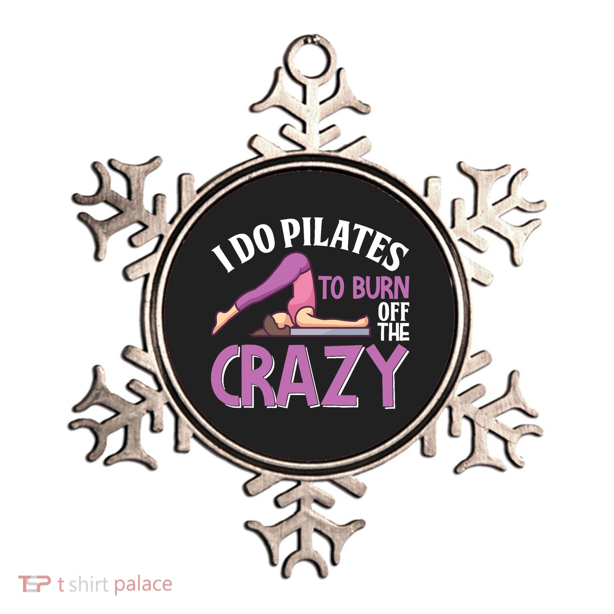 Funny Pilates Saying Pilates Trainer Contrology Instructor Ornament
