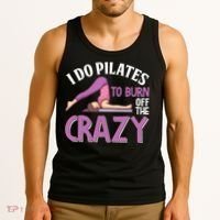 Funny Pilates Saying Pilates Trainer Contrology Instructor Tank Top thumb 3