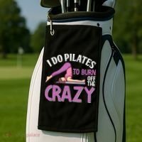 Funny Pilates Saying Pilates Trainer Contrology Instructor Golf Towel thumb 2