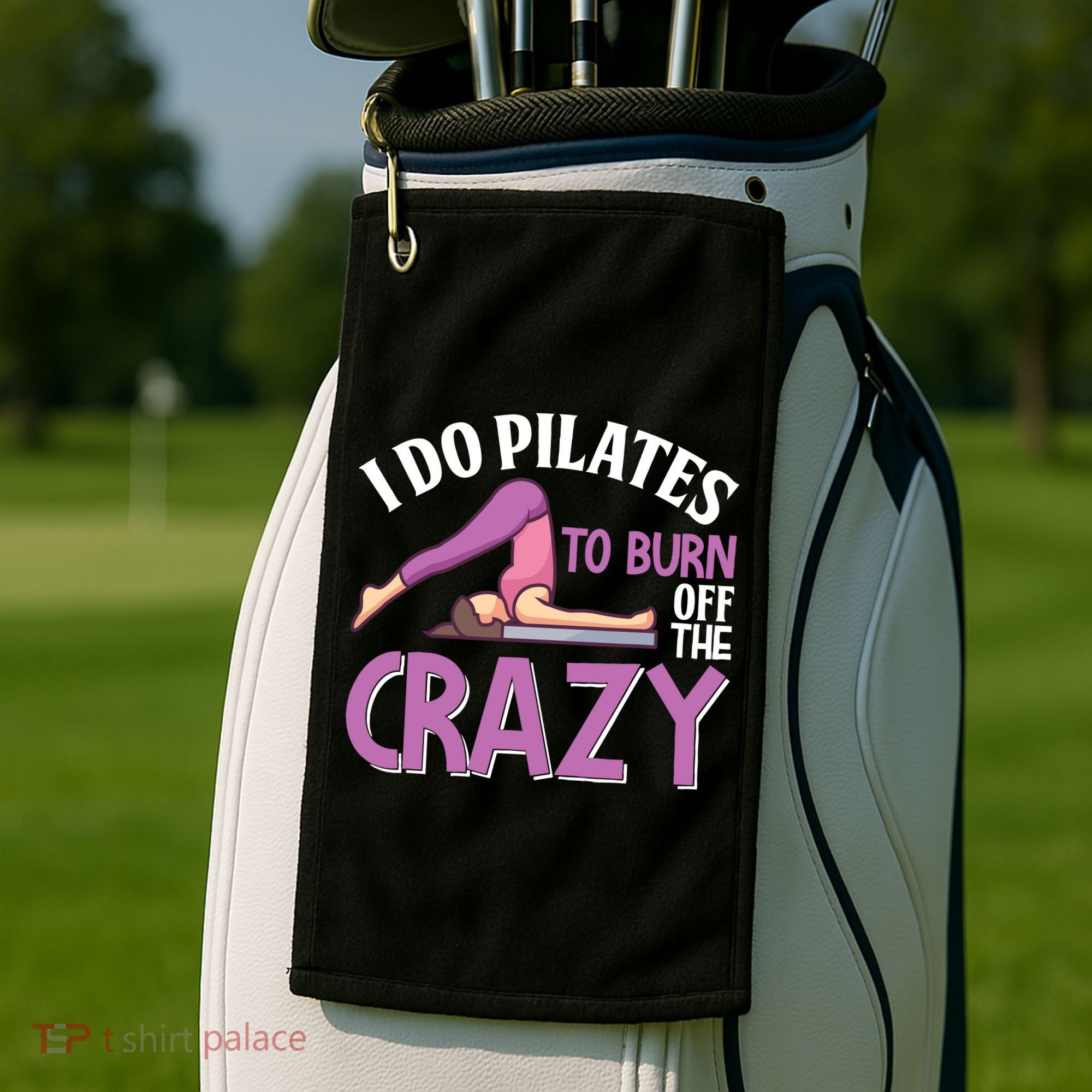 Funny Pilates Saying Pilates Trainer Contrology Instructor Golf Towel