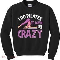 Funny Pilates Saying Pilates Trainer Contrology Instructor Kids Sweatshirt thumb 0