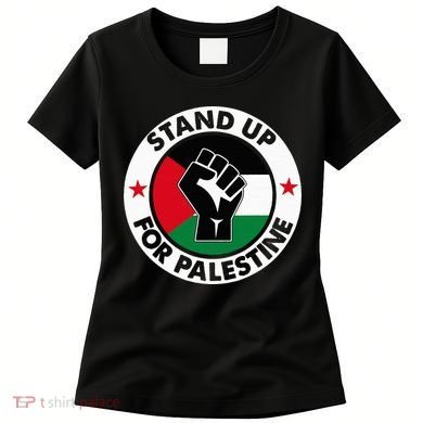 Free Palestine Stand up For Palestine Women's T-Shirt
