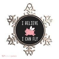 Flying Pig Shirts When Pigs Fly I Believe I Can Fly Ornament thumb 0