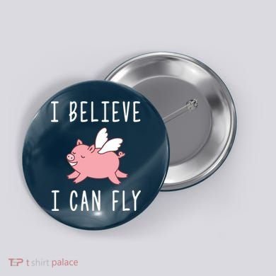 Flying Pig Shirts When Pigs Fly I Believe I Can Fly Button