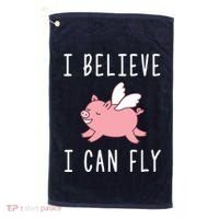 Flying Pig Shirts When Pigs Fly I Believe I Can Fly Golf Towel thumb 0