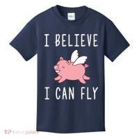 Flying Pig Shirts When Pigs Fly I Believe I Can Fly Kids T-Shirt thumb 0