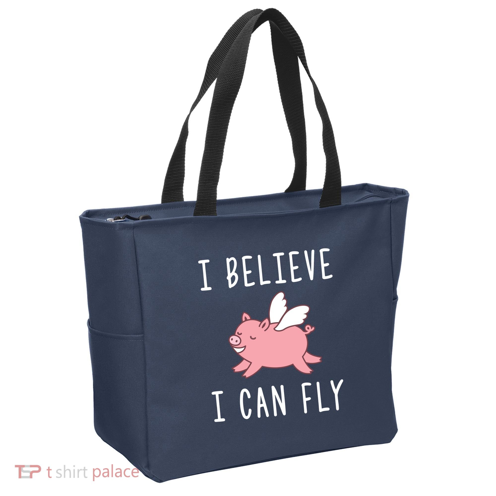 Flying Pig Shirts When Pigs Fly I Believe I Can Fly Tote Bag
