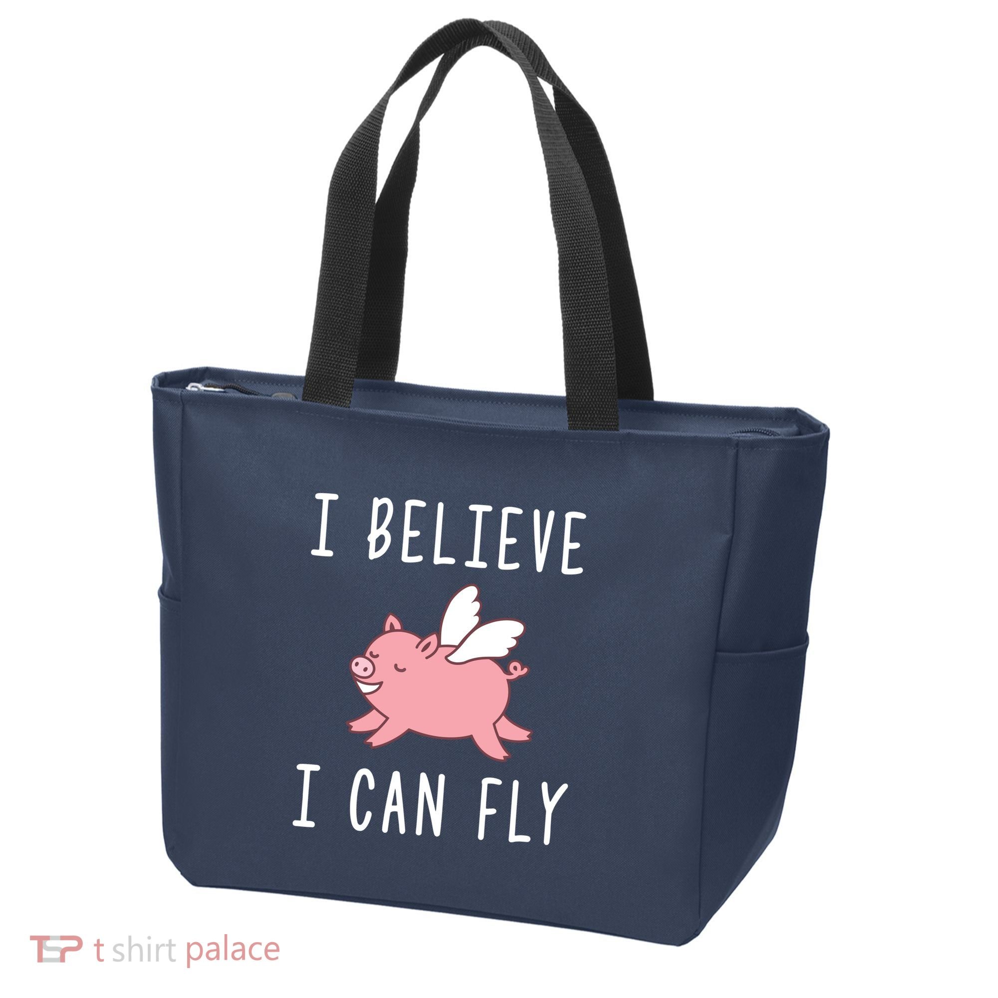 Flying Pig Shirts When Pigs Fly I Believe I Can Fly Tote Bag