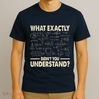 Funny Physicist Scienctist Nerd Geek Gift Physics T-Shirt thumb 3