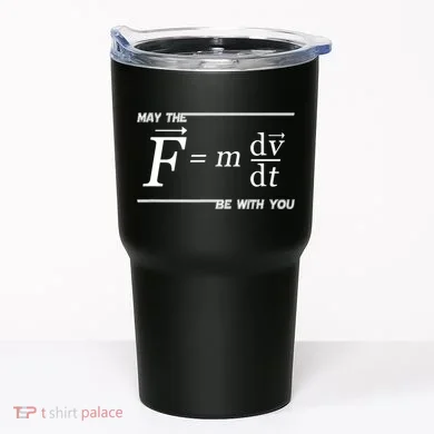 Funny Physics Science Tumbler