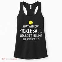 Funny Pickleball Saying Pickleball Player Women's Tank Top thumb 0