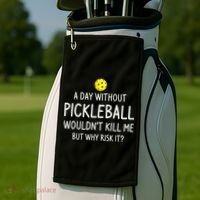 Funny Pickleball Saying Pickleball Player Golf Towel thumb 2