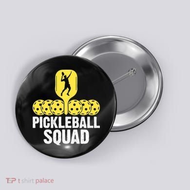 Funny Pickleball Squad Sport Gift Pickleball Player Button