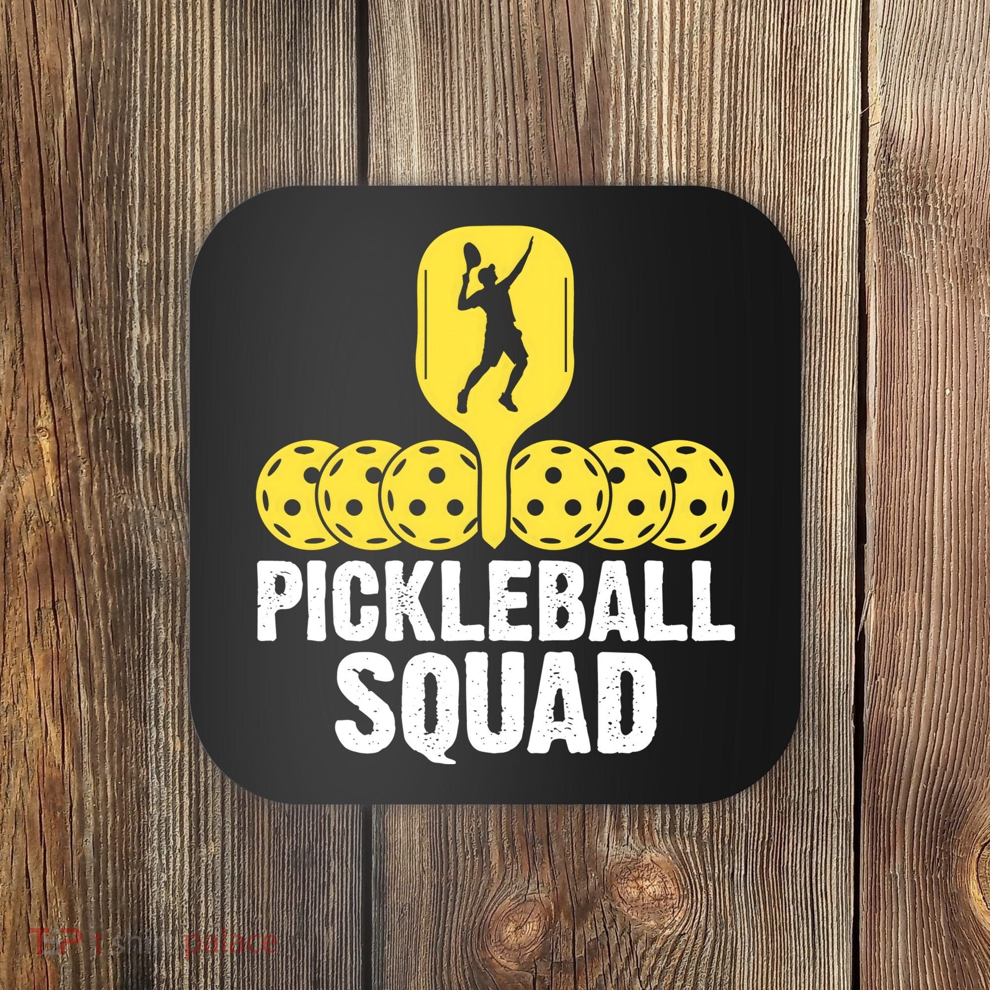 Funny Pickleball Squad Sport Gift Pickleball Player Coaster