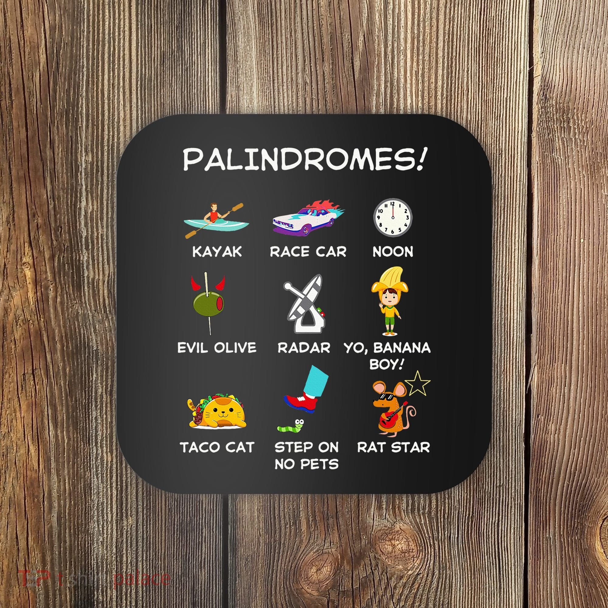Funny Palindromes Set For Palindromists Word Play Games Pun Coaster