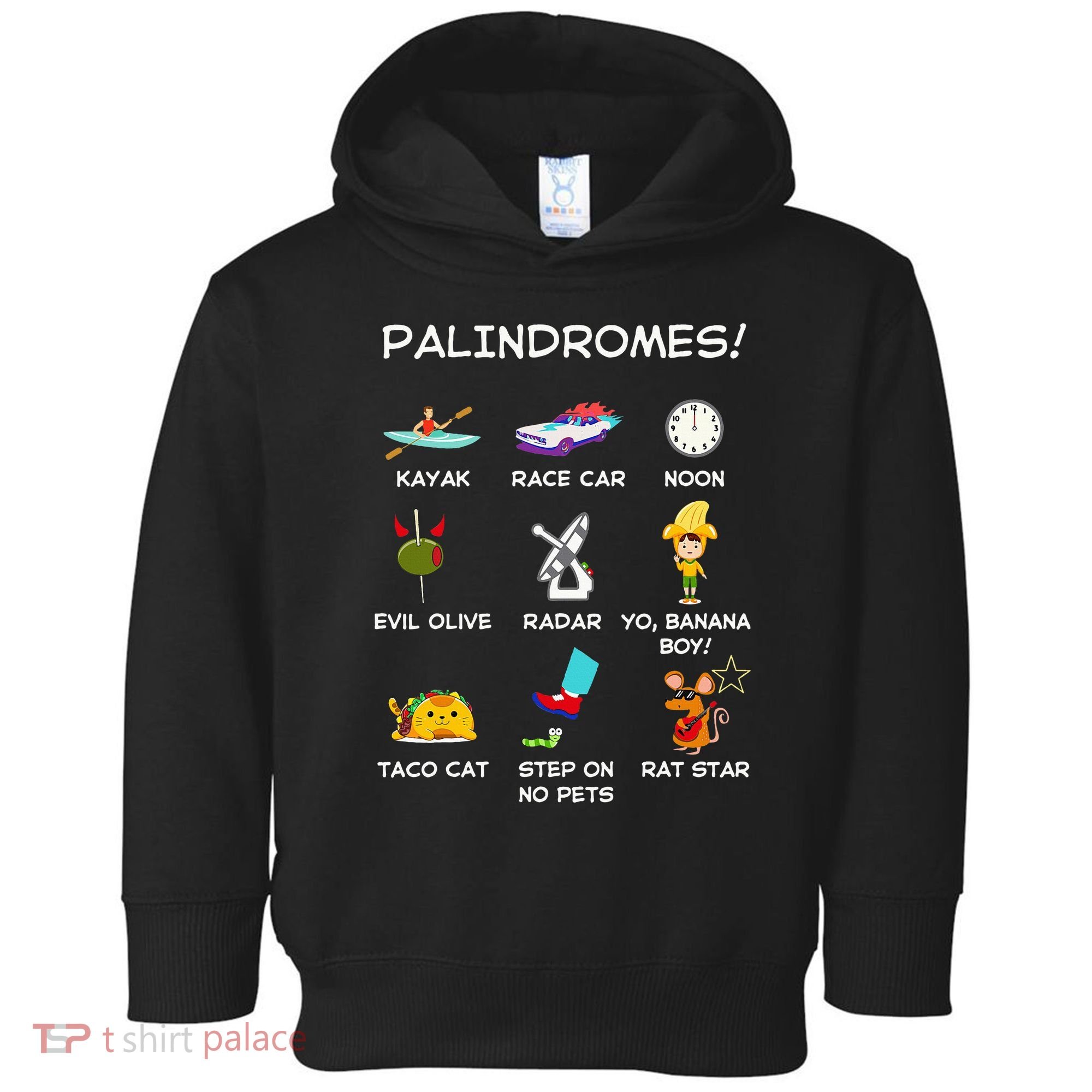Funny Palindromes Set For Palindromists Word Play Games Pun Toddler Hoodie