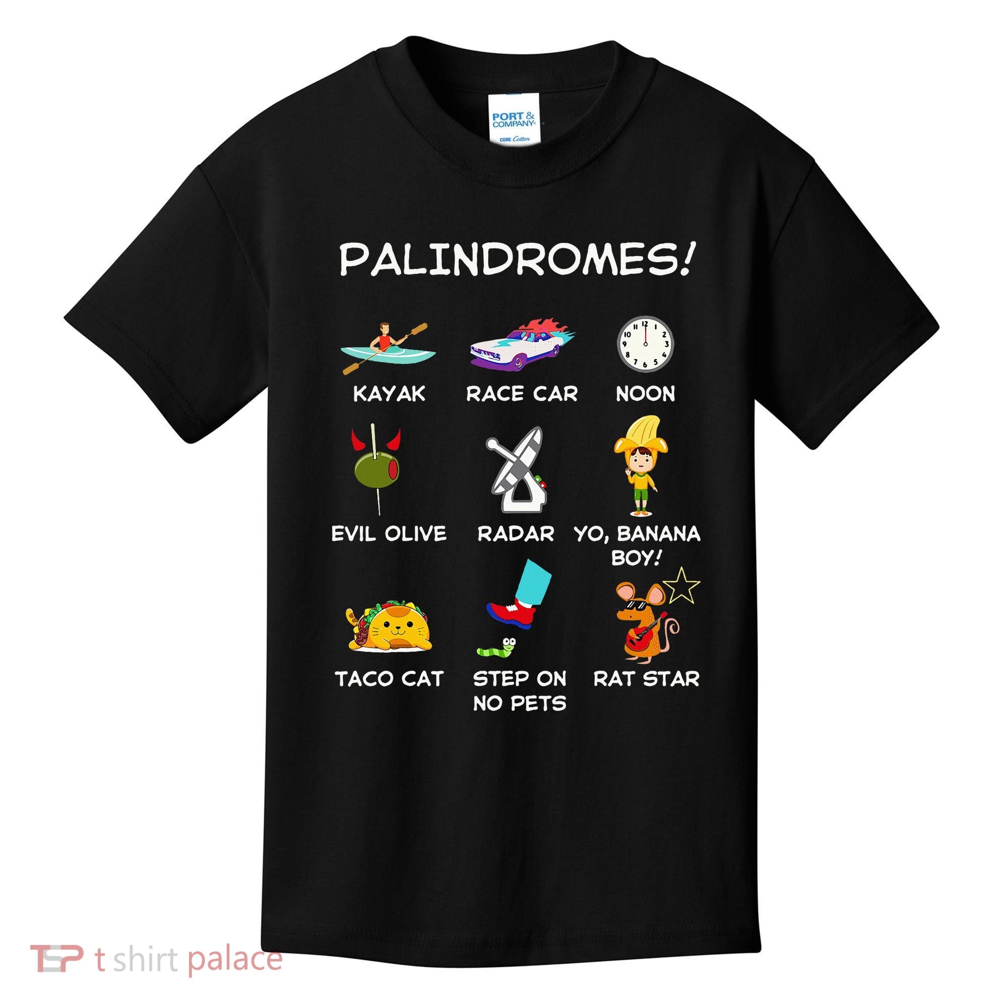 Funny Palindromes Set For Palindromists Word Play Games Pun Kids T-Shirt