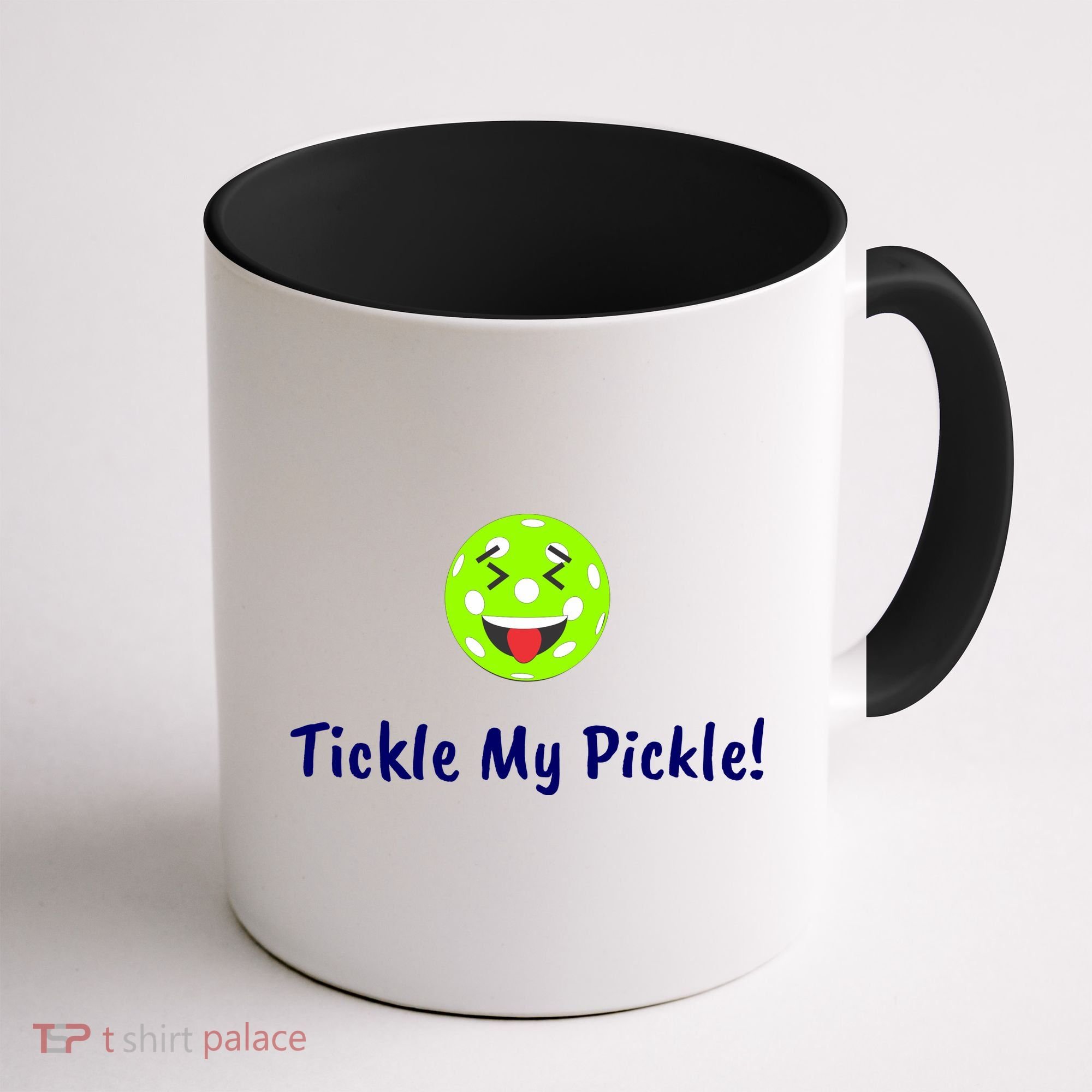 Fun Pickleball, Tickle My Pickle, Greatpickleballstuff Coffee Mug