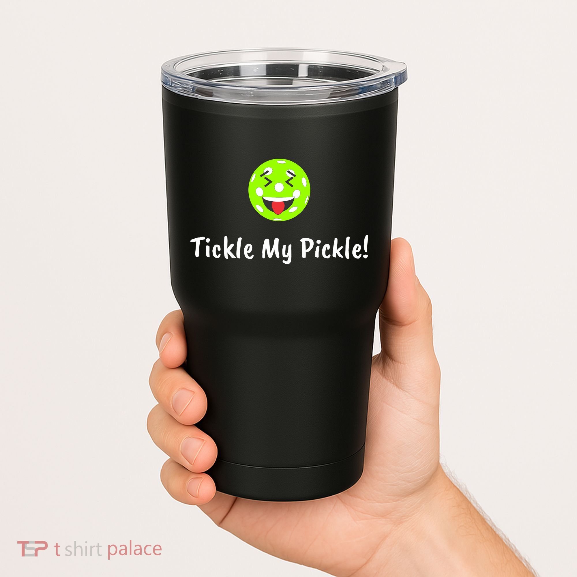 Fun Pickleball, Tickle My Pickle, Greatpickleballstuff Tumbler