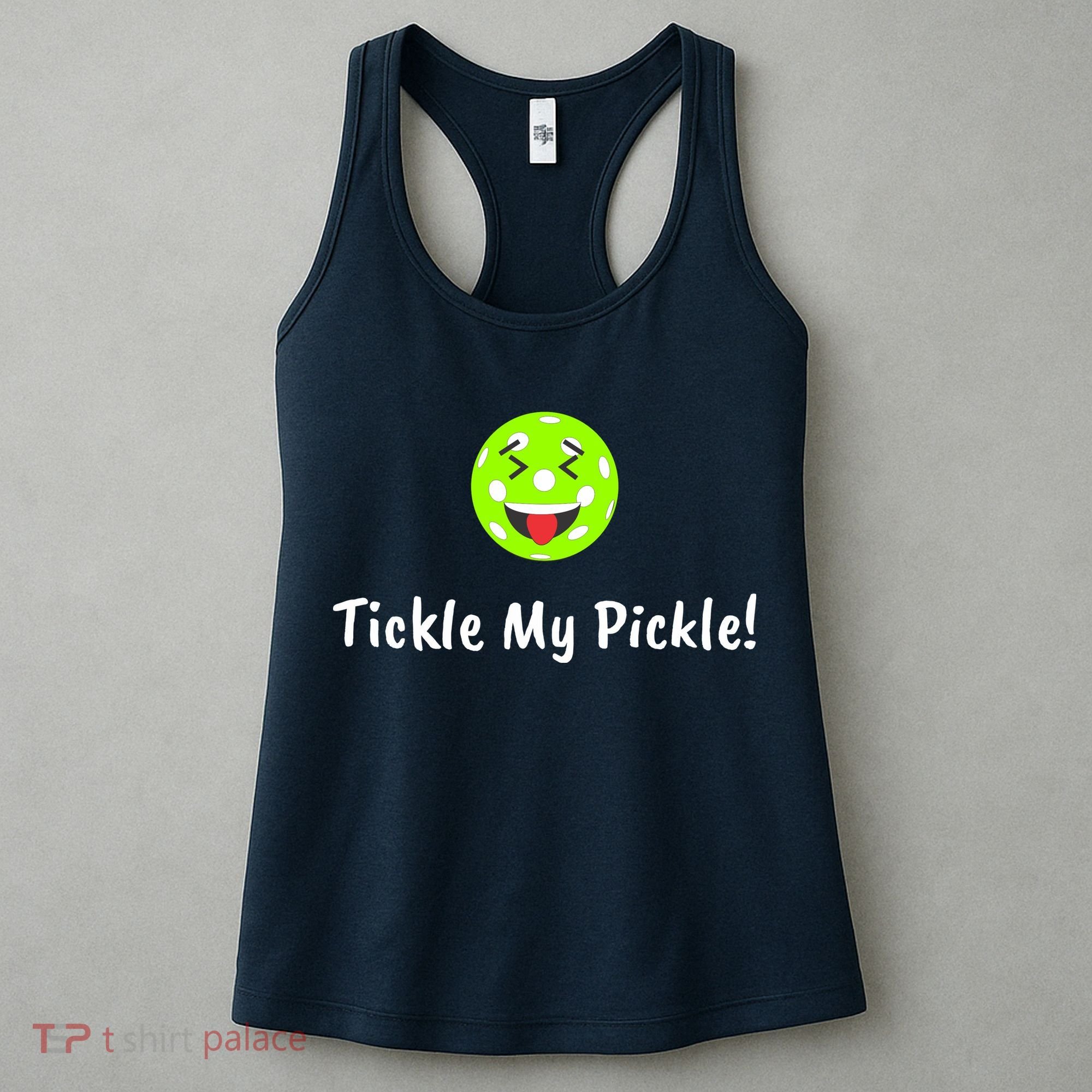 Fun Pickleball, Tickle My Pickle, Greatpickleballstuff Women's Tank Top
